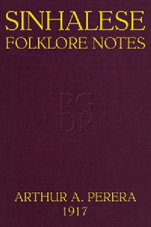 [Gutenberg 51621] • Sinhalese Folklore Notes, Ceylon